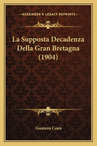 Supposta Decadenza Della Gran Bretagna (1904)