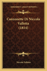 Canzonette Di Niccola Valletta (1814)