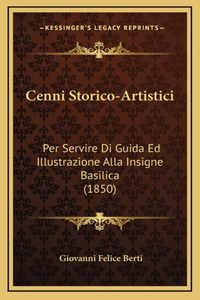 Cenni Storico-Artistici