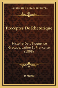 Preceptes De Rhetorique