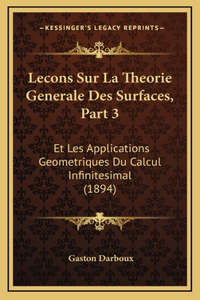 Lecons Sur La Theorie Generale Des Surfaces, Part 3