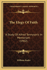 The Elegy Of Faith