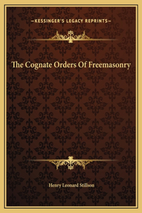 Cognate Orders Of Freemasonry