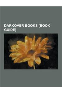 Darkover Books (Book Guide): A Flame in Hali, City of Sorcery, Darkover Landfall, Darkover Series, Domains of Darkover, Falcons of Narabedla, Four