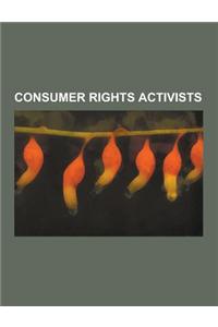 Consumer Rights Activists