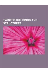 Twisted Buildings and Structures