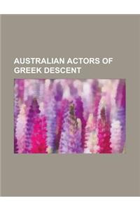 Australian Actors of Greek Descent