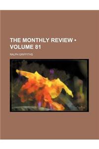 The Monthly Review (Volume 81)