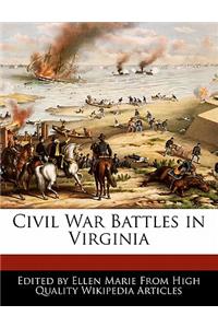 Civil War Battles in Virginia