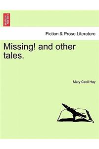 Missing! and Other Tales.