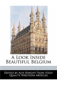 A Look Inside Beautiful Belgium