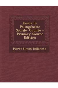 Essais de Palingenesie Sociale