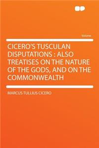 Cicero's Tusculan Disputations