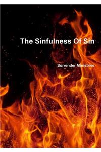 The Sinfulness of Sin