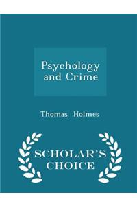 Psychology and Crime - Scholar's Choice Edition