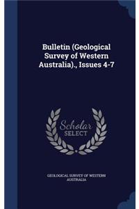 Bulletin (Geological Survey of Western Australia)., Issues 4-7