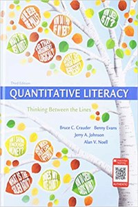 Quantitative Literacy: Thinking Between the Lines 3e & Achieve Read & Practice for Quantitative Literacy: Thinking Between the Lines 3e (1-Term Access)