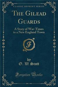 The Gilead Guards