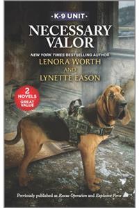Necessary Valor