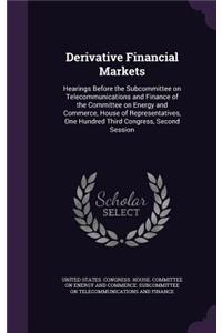 Derivative Financial Markets