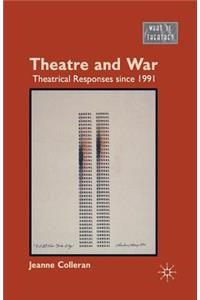 Theatre and War