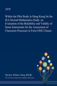 Within the Pilot Study in Hong Kong for the Iea Second Mathematics Study