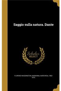 Saggio sulla natura. Dante