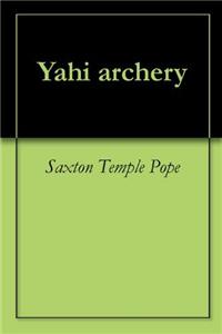 YAHI ARCHERY