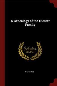 Genealogy of the Hiester Family