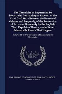 The Chronicles of Enguerrand De Monstrelet