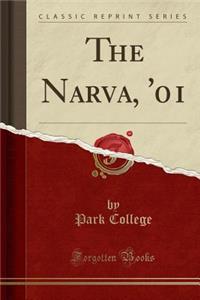 The Narva, '01 (Classic Reprint)