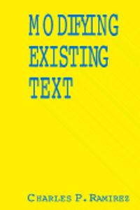 Modifying Existing Text