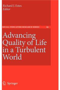 Advancing Quality of Life in a Turbulent World