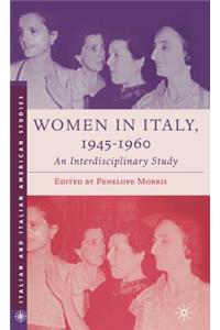 Women in Italy, 1945-1960: An Interdisciplinary Study