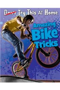 Amazing Bike Tricks
