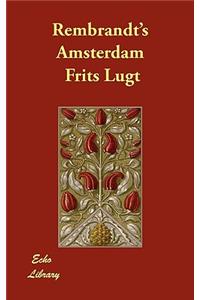 Rembrandt's Amsterdam
