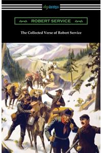 The Collected Verse of Robert Service
