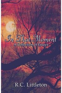In That Moment