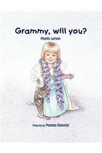 Grammy, Will You?