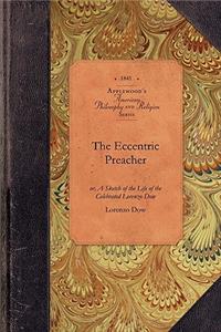 Eccentric Preacher