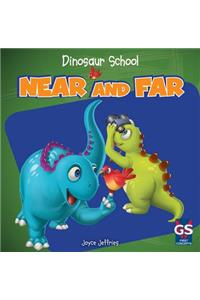 Near and Far