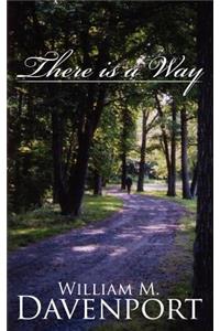 There is a Way
