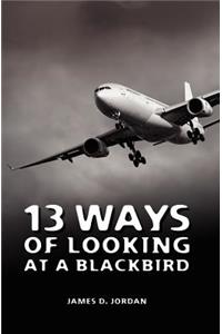 13 Ways of Looking at a Blackbird