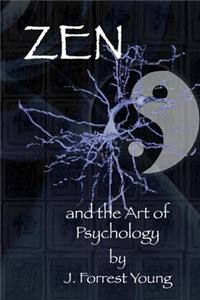 Zen and the Art of Psychology