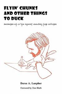 Flyin' Chunks and Other Things to Duck
