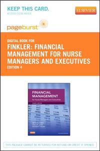 Financial Management for Nurse Managers and Executives - Elsevier eBook on Vitalsource (Retail Access Card)