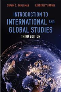 Introduction to International and Global Studies, Third Edition