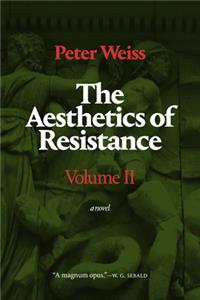 Aesthetics of Resistance, Volume II