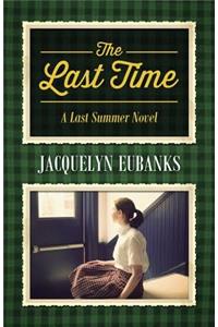 The Last Time