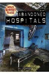 Abandoned Hospitals